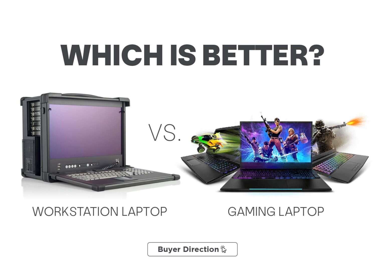 Workstation Laptop Vs. Gaming Laptop Which Is Better? » Buyer Direction