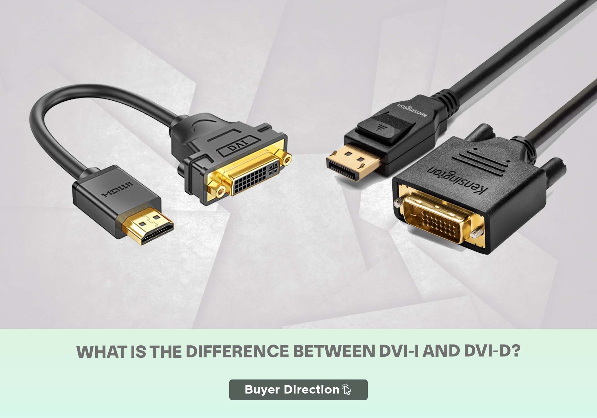 What Is The Difference Between DVI-I And DVI-D?