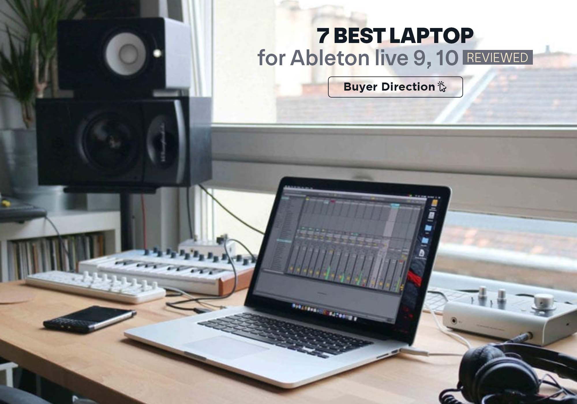 7 Best laptop for Ableton live 9, 10 in 2022 – Reviewed