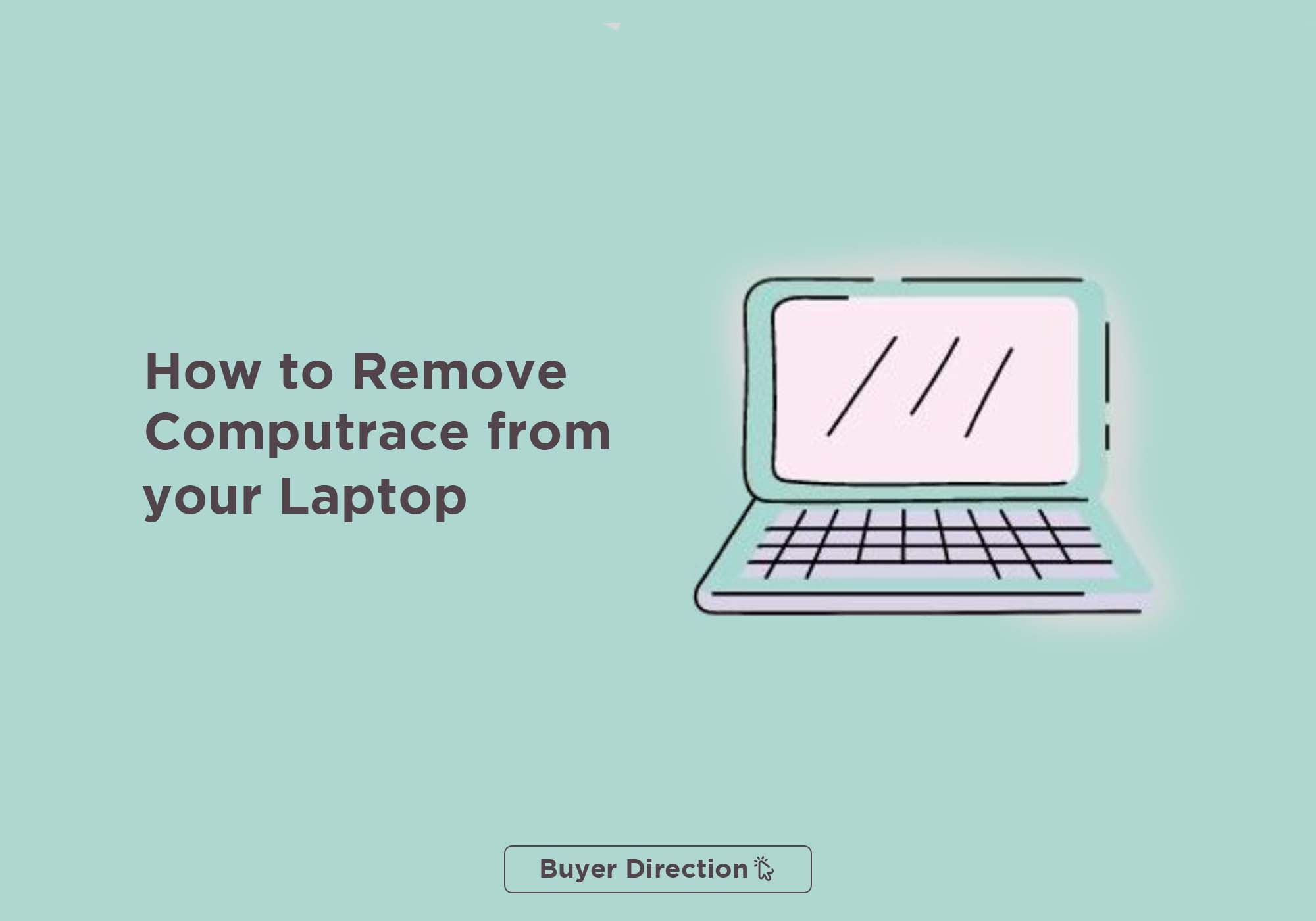 How to Remove Computrace from your Laptop
