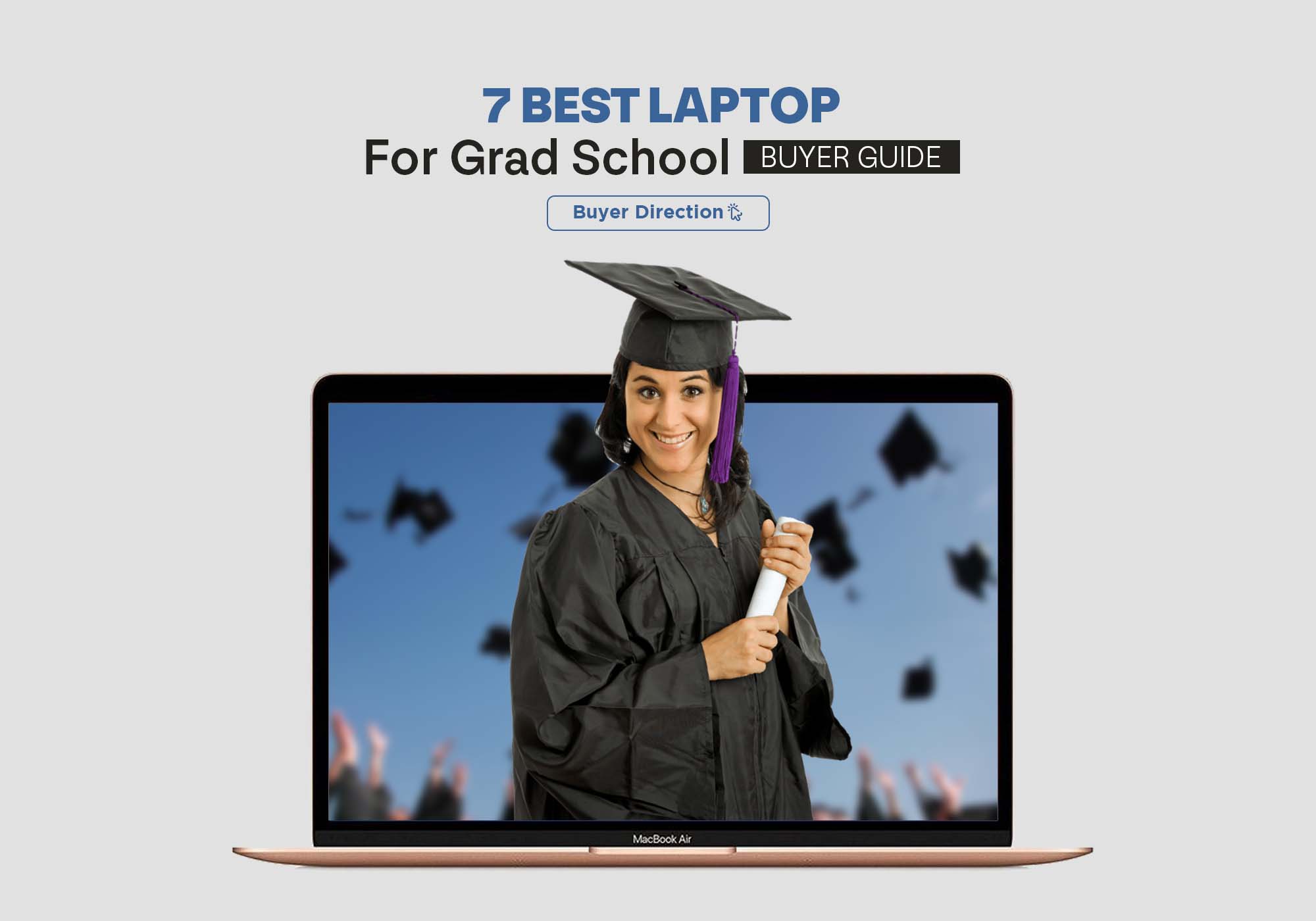 7 Best Laptops For Grad School - Buyer Guide