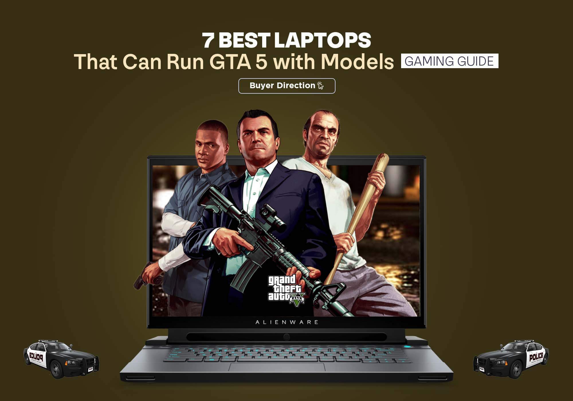 7 Best Laptops That Can Run GTA 5 with Models - Gaming Guide