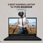 5 Best Gaming Laptop For PUBG - Expert Advices