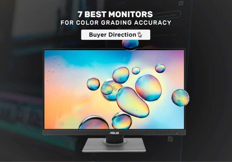 7 Best Monitors for Color Grading Accuracy in 2022