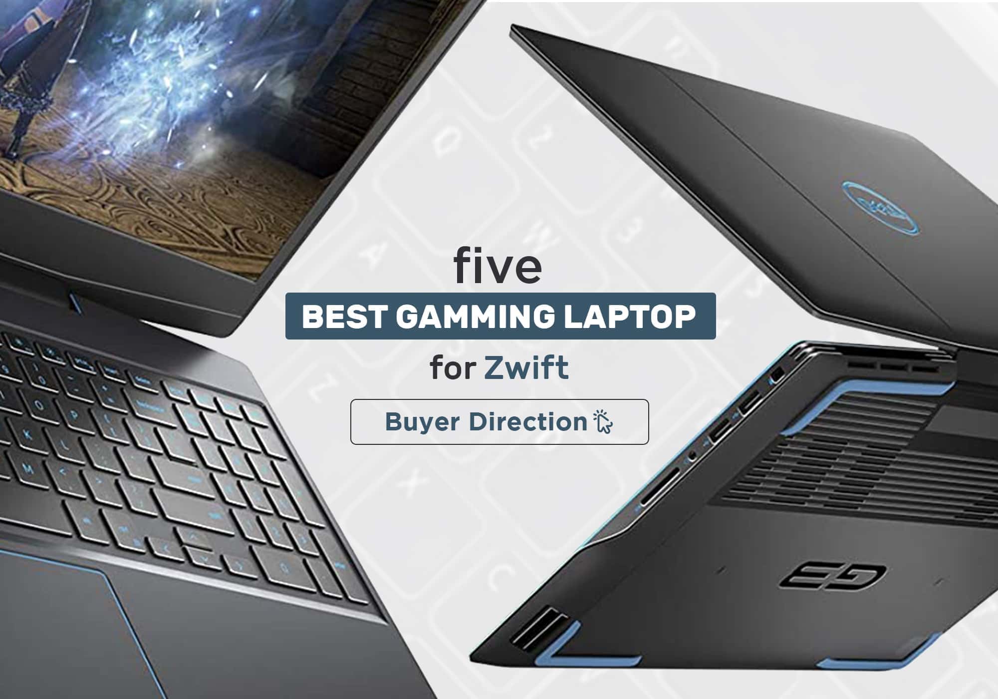5 Best Gaming Laptops for Zwift [Reviews]