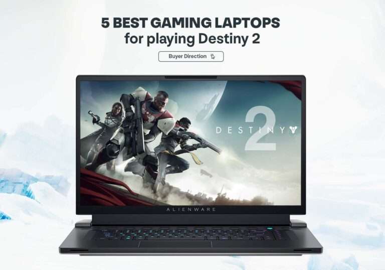 5 best gaming laptops for playing Destiny 2 in 2022